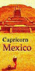 Earthlore Explorations Astrology Capricorn: Mexico