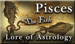 Earthlore Explorations - Lore of Astrology - Pisces Title