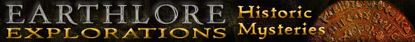 Earthlore Explorations Historic Mysteries Masthead